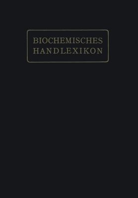 Biochemisches Handlexikon: I. Band, 2. Hälfte - H. Altenburg,I. Bang,K. Bartelt - cover