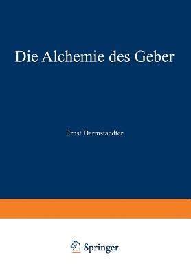 Die Alchemie des Geber - Ernst Darmstaedter - cover