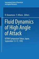 Fluid Dynamics of High Angle of Attack: IUTAM Symposium Tokyo, Japan September 13–17, 1992