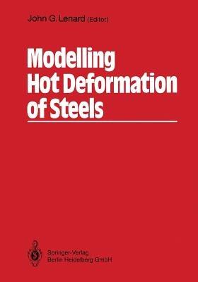 Modelling Hot Deformation of Steels: An Approach to Understanding and Behaviour - cover