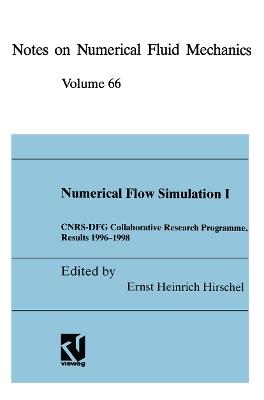 Numerical Flow Simulation I: CNRS-DFG Collaborative Research Programme, Results 1996–1998 - cover