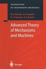 Advanced Theory of Mechanisms and Machines