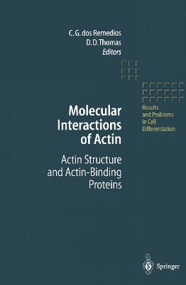 Molecular Interactions of Actin: Actin Structure and Actin-Binding Proteins - cover