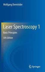 Laser Spectroscopy 1: Basic Principles