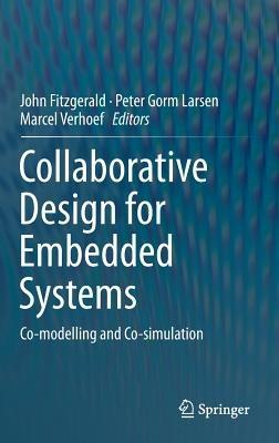 Collaborative Design for Embedded Systems: Co-modelling and Co-simulation - cover
