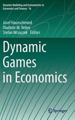 Dynamic Games in Economics