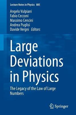 Large Deviations in Physics: The Legacy of the Law of Large Numbers - cover
