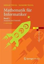 Mathematik für Informatiker: Band 2: Analysis und Statistik