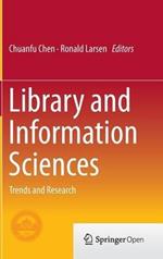 Library and Information Sciences: Trends and Research