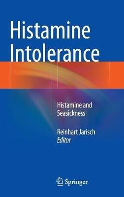 Histamine Intolerance: Histamine and Seasickness - cover