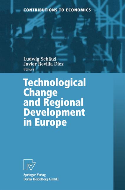 Technological Change and Regional Development in Europe