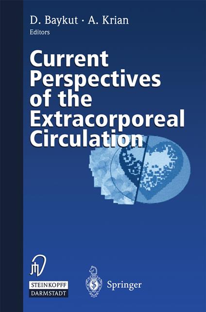Current Perspectives of the Extracorporeal Circulation