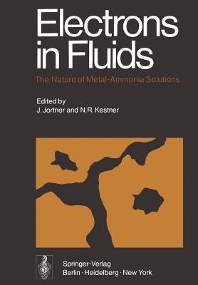 Electrons in Fluids: The Nature of Metal—Ammonia Solutions - cover
