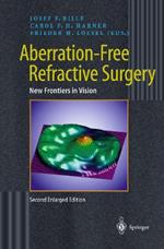 Aberration-Free Refractive Surgery: New Frontiers in Vision