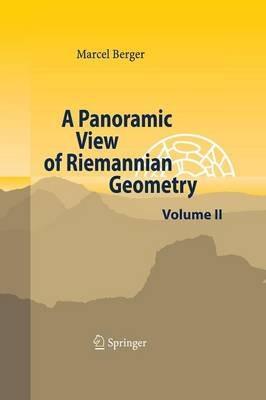 A Panoramic View of Riemannian Geometry - Marcel Berger - cover