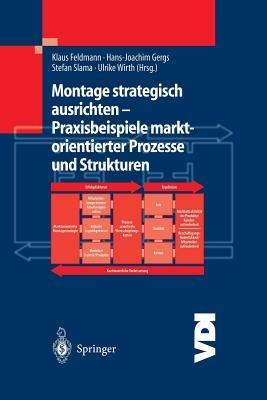 Montage strategisch ausrichten — Praxisbeispiele marktorientierter Prozesse und Strukturen - cover