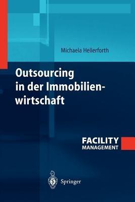 Outsourcing in der Immobilienwirtschaft - Michaela Hellerforth - cover