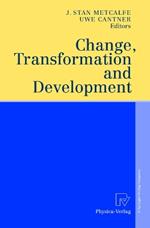 Change, Transformation and Development