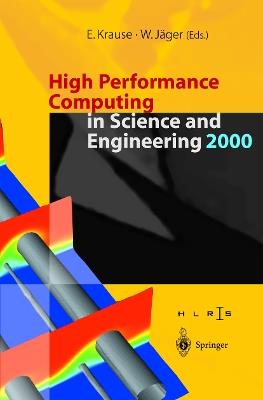 High Performance Computing in Science and Engineering 2000: Transactions of the High Performance Computing Center Stuttgart (HLRS) 2000 - cover