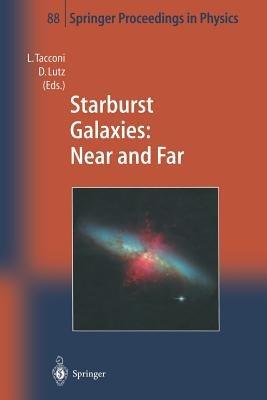 Starburst Galaxies: Near and Far: Proceedings of a Workshop Held at Ringberg Castle, Germany, 10–15 September 2000 - cover