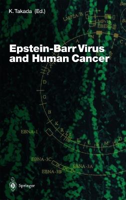 Epstein-Barr Virus and Human Cancer - cover