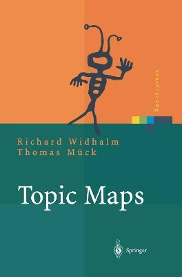 Topic Maps: Semantische Suche im Internet - Richard Widhalm,Thomas Mück - cover