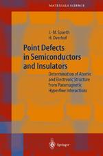 Point Defects in Semiconductors and Insulators: Determination of Atomic and Electronic Structure from Paramagnetic Hyperfine Interactions