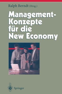 Management-Konzepte für die New Economy - cover