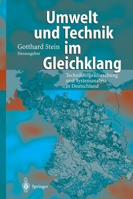 Umwelt und Technik im Gleichklang: Technikfolgenforschung und Systemanalyse in Deutschland - cover