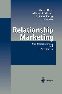 Relationship Marketing: Standortbestimmung und Perspektiven - cover
