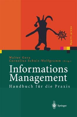 Informations Management: Handbuch für die Praxis - cover