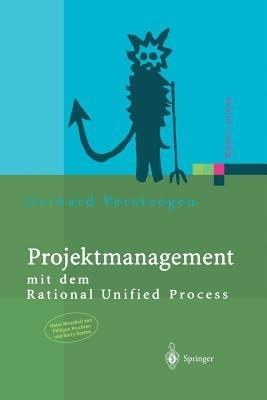Projektmanagement: mit dem Rational Unified Process - Gerhard Versteegen - cover