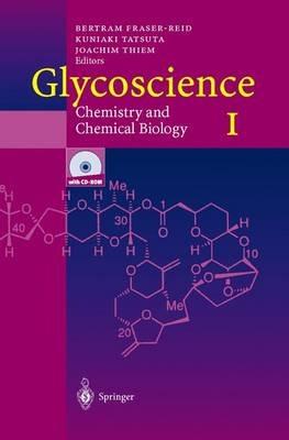Glycoscience: Chemistry and Chemical Biology I-III - cover