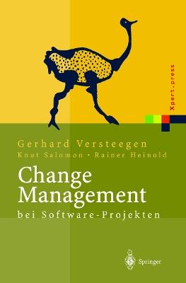 Change Management bei Software Projekten - Gerhard Versteegen,Knut Salomon,Rainer Heinold - cover