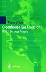 Greenhouse Gas Emissions: Global Business Aspects
