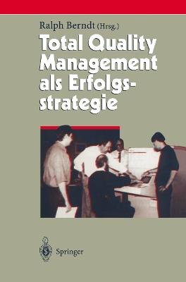 Total Quality Management als Erfolgsstrategie - cover