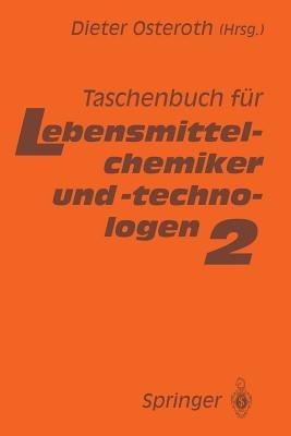 Taschenbuch für Lebensmittelchemiker und -technologen: Band 2 - cover