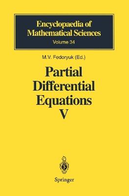 Partial Differential Equations V: Asymptotic Methods for Partial Differential Equations - cover