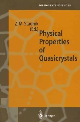 Physical Properties of Quasicrystals - cover