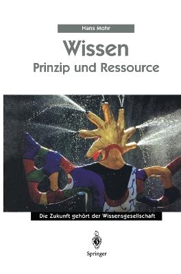 Wissen - Prinzip und Ressource - Hans Mohr - cover