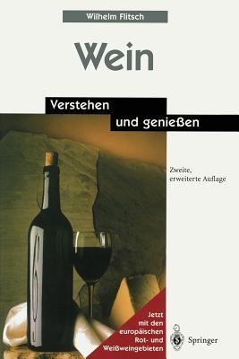 Wein: Verstehen und genießen - Wilhelm Flitsch - cover