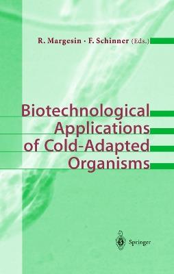 Biotechnological Applications of Cold-Adapted Organisms - cover