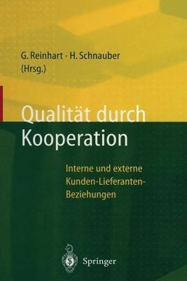 Qualität durch Kooperation: Interne und externe Kunden-Lieferanten-Beziehungen - cover