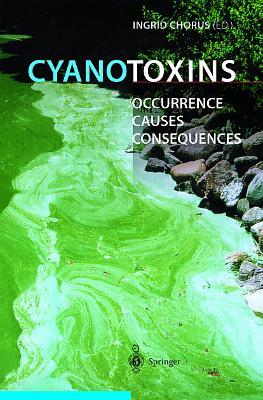 Cyanotoxins: Occurrence, Causes, Consequences - cover