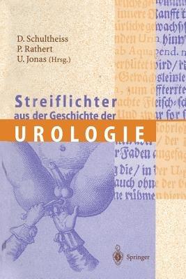 Streiflichter aus der Geschichte der Urologie - cover