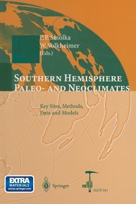 Southern Hemisphere Paleo- and Neoclimates: Key Sites, Methods, Data and Models - cover