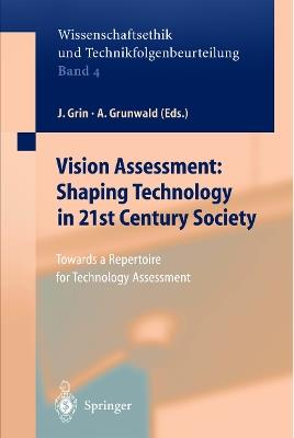 Vision Assessment: Shaping Technology in 21st Century Society: Towards a Repertoire for Technology Assessment - cover