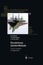 Discontinuous Galerkin Methods: Theory, Computation and Applications