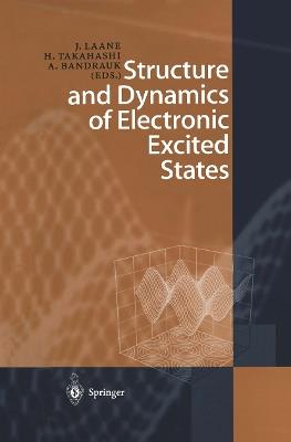 Structure and Dynamics of Electronic Excited States - cover