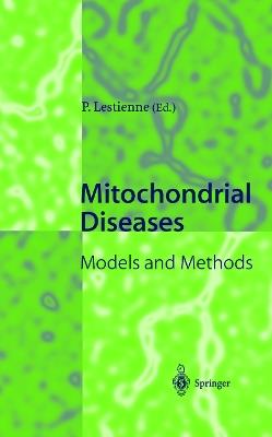 Mitochondrial Diseases: Models and Methods - cover